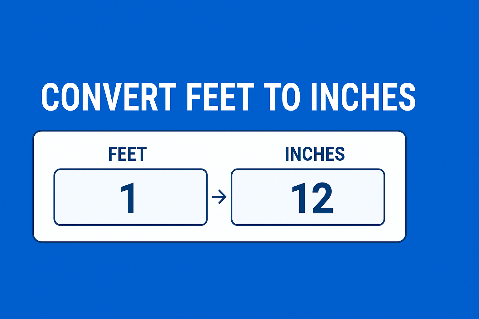 convert feet to inches